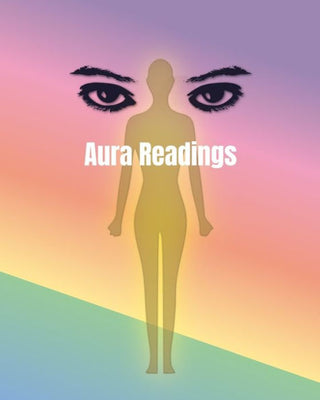 An Aura Reader Workbook for Energy Healers and Spiritual Seekers: Practice and Document Aura Readings for Clients, Friends and Yourself