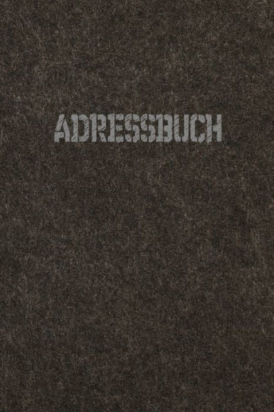 Libro de direcciones: Kontaktbuch zum Eintragen, für alle Adressen, Telefonnnummern, Mailadressen mit Geburtstagskalender | Loden Design (edición alemana)
