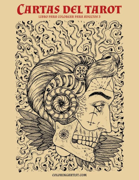 Cartas del tarot libro para colorear para adultos 3 (Spanish Edition)