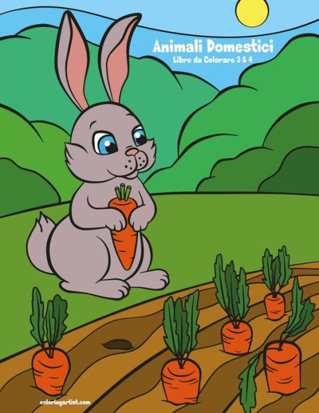 Animali Domestici Libro da Colorare 3 & 4 (Italian Edition)