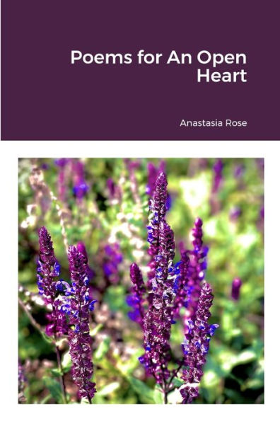 Poems For An Open Heart