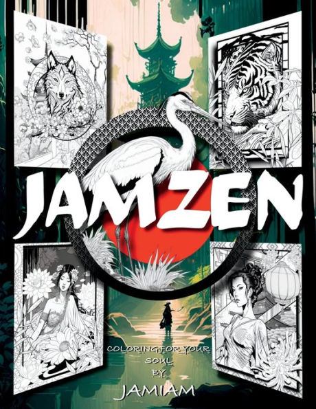 Jamzen: Coloring For Your Soul