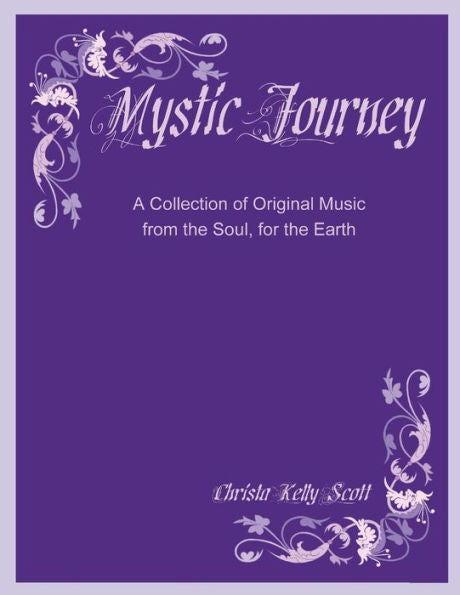 Mystic Journey: A Collection Of Original Music From The Soul, For The Earth
