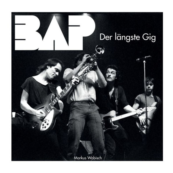 BAP Der langste Gig