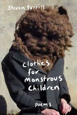Clothes for Monstrous Children