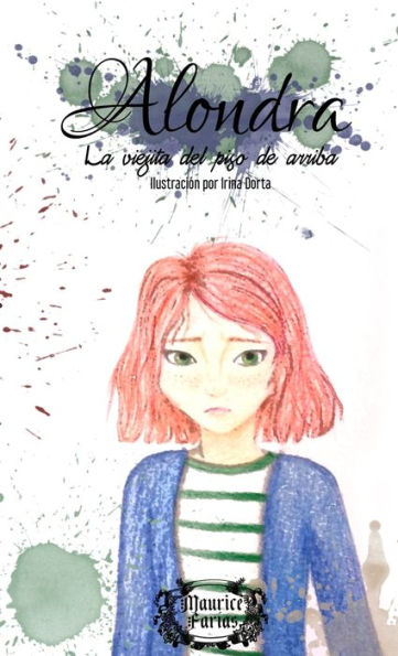 Alondra : La viejita del piso de arriba