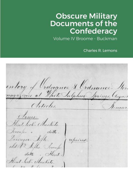 Obscure Military Documents Of The Confederacy