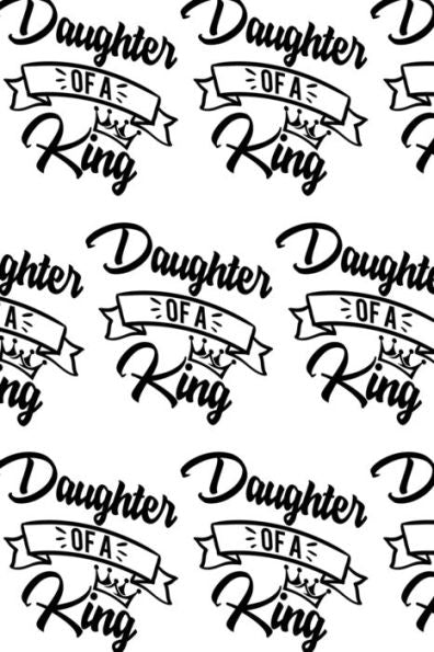 Daughter of a King Composition Notebook - Small Ruled Notebook - 6x9 Lined Notebook (Softcover Journal / Notebook / Diary)