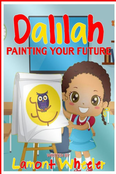 Dalilah: "Pintando tu futuro"