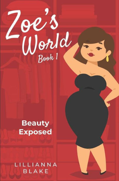 Beauty Exposed (Zoe’s World)