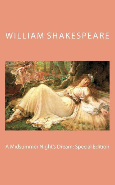 A Midsummer Night's Dream : Special Edition