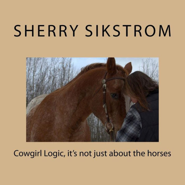 Cowgirl Logic, no se trata solo de los caballos: poesía, imágenes y puntos para reflexionar sobre la vida agrícola en Alberta