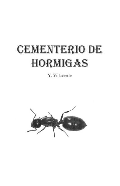 Cementerio de Hormigas (Edición en español)