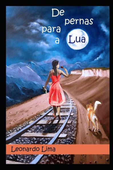 De pernas para a Lua (Portuguese Edition)