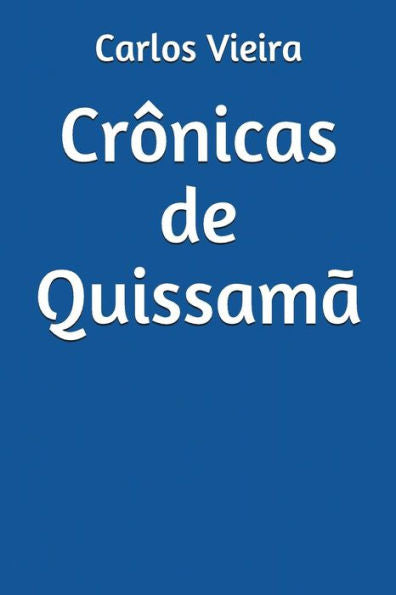 Crônicas de Quissamã (Edición portuguesa)