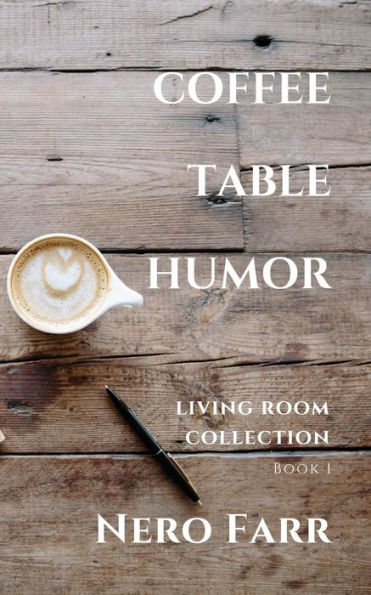 Humor de mesa de café: Libro 1 (Colección de sala de estar)