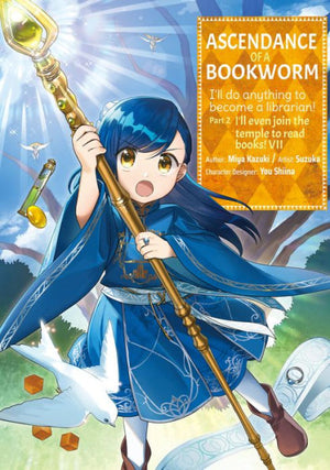 Ascendance Of A Bookworm (Manga) Part 2 Volume 7 (Ascendance Of A Bookworm (Manga) Part 2, 7)