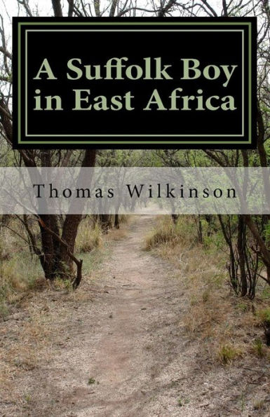 A Suffolk Boy in East Africa