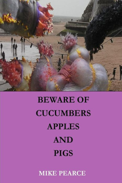 Cuidado con las manzanas, los pepinos y los cerdos