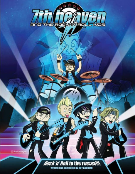 7th Heaven and the Rock'n'Roll Kids: Rock'n'Roll To The Rescue: Art and Introduction