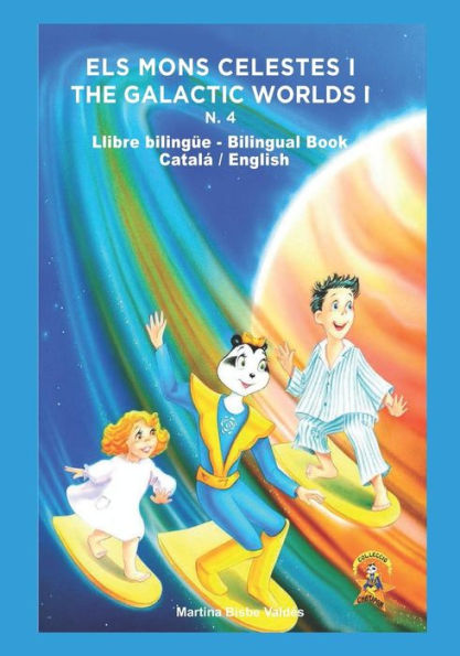 4. Bilingue. Els Mons Celestes I: Llibre bilingue Catala/Angles/Catala (Col.Leccio Chatipan. Coleccion Chatipan) (Catalan Edition)