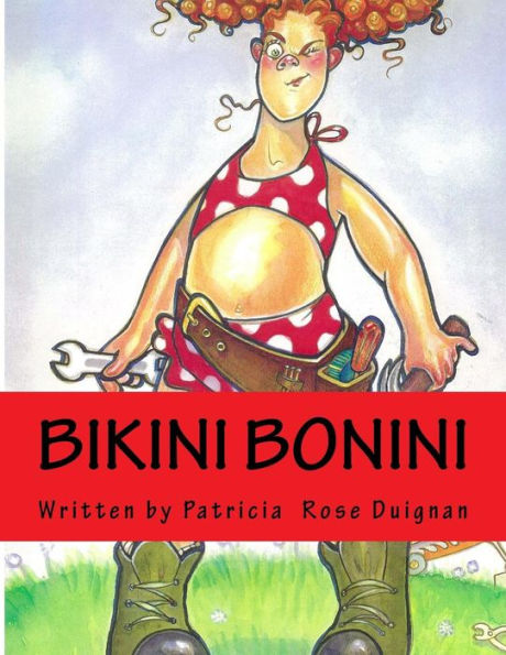 Bikini Bonini: Queen of the Cul-de-sac