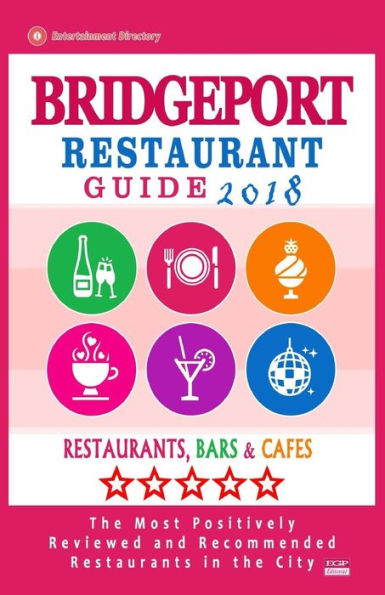 Bridgeport Restaurant Guide 2018: Best Rated Restaurants in Bridgeport, Connecticut - Restaurants, Bars and Cafes recommended for Visitors, 2018