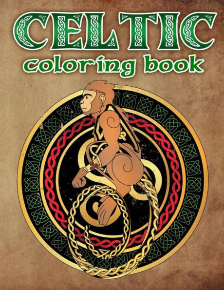 Celtic Coloring Book: Spiritual Celtic Designs and Stress Relieving Mandalas Inspired by Celtic Mythology & Symbols (Celtic Art Books)
