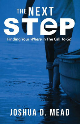 The Next Step: Finding Your Where In The Call To Go