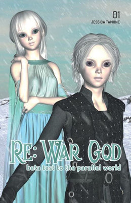 Beta Test to the Parallel World (Re: War God) (Italian Edition)