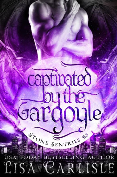 Captivated by the Gargoyle: (a gargoyle shifter and cop romance) (Stone Sentries)