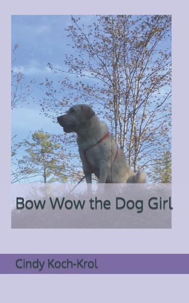 Bow Wow The Dog Girl