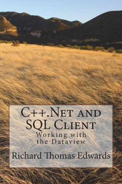 Cliente C++.Net y SQL: trabajar con la vista de datos