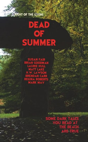 Dead of Summer: Night of the Living Dead of Summer