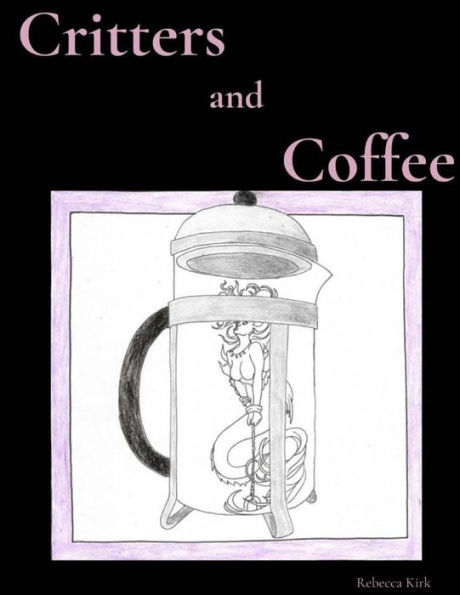Critters and Coffee