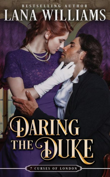 Daring the Duke (The Seven Curses of London)