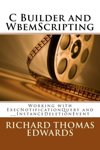 C Builder y WbemScripting: trabajar con ExecNotificationQuery y __InstanceDeletionEvent