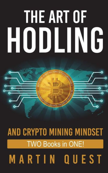Cryptocurrency Strategies: Your Beginners and Experts Guide On All Things Cryptocurrency and Bitcoin Mining, Trading, and Investing