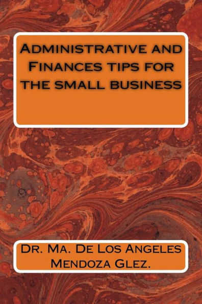 Administrative and Finances tips for the small business