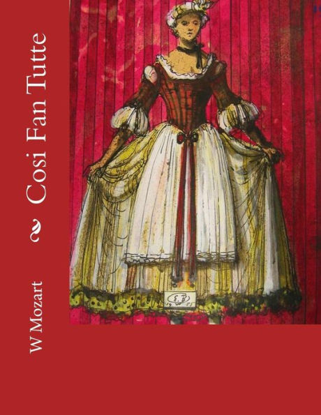 Cosi Fan Tutte (Italian Edition)