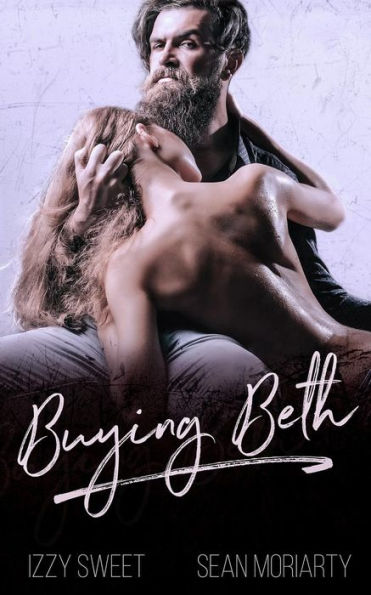 Buying Beth (Disciples)