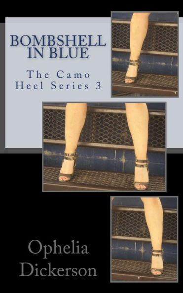 Bombshell In Blue (The Camo Heel Series)