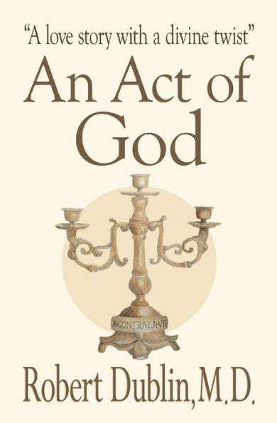 Un acto de Dios: una historia de amor con un toque divino