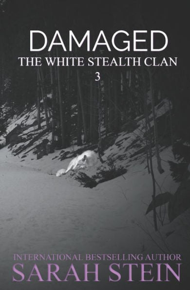 Damaged (The White Stealth Clan)