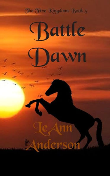 Battle Dawn (The Five Kingdoms)