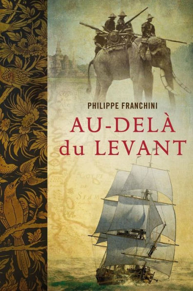 Au-Delà du Levant (French Edition)
