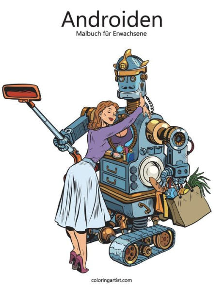 Androiden-Malbuch für Erwachsene 1 (German Edition)