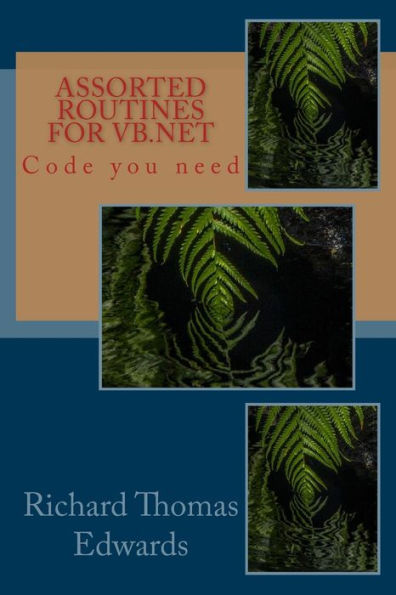 Assorted Routines For VB.Net: Code you need