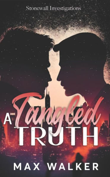 A Tangled Truth (Stonewall Investigations)