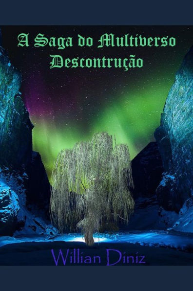 A Saga do Multiverso: Desconstrução (Portuguese Edition)